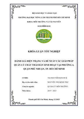 Khóa luận tốt nghiệp quản lý môi trường đánh giá hiện trạng và đề xuất các giải pháp quản lý chất thải rắn sinh hoạt tại phường 4 quận phú nhuận tp hồ chí minh