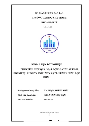 Nguyen ngoc han 59130576 pham thanh thaikhóa luận tốt nghiệp phân tích hiệu quả hoạt động sản xuất kinh doanh tại công ty tnhh mtv vật liệu xây dựng lộc thịnh