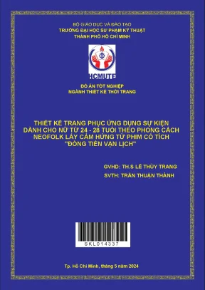 Thiết kế trang phục ứng dụng sự kiện dành cho nữ từ 24 28 tuổi theo phong cách neofolk lấy cảm hứng từ phim cổ tích đồng tiền vạn lịch
