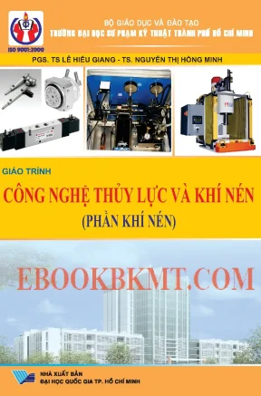 Giáo trình công nghệ thủy lực và khí nén phần khí nén lê hiếu giang