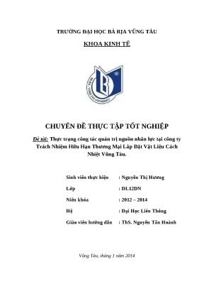 Luận văn tốt nghiệp thực trạng công tác quản trị nguồn nhân lực tại công ty trách nhiệm hữu hạn thương mại lắp đặt vật liệu cách nhiệt vũng tàu