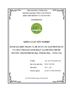 Khóa luận tốt nghiệp quản lý môi trường đánh giá hiện trạng và đề xuất các giải pháp quản lý chất thải rắn sinh hoạt tại phường phước nguyên thành phố bà rịa tỉnh bà rịa vũng tàu