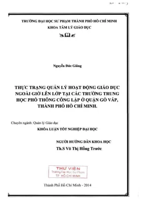 Khóa luận tốt nghiệp quản lý giáo dục thực trạng quản lý hoạt động giáo dục ngoài giờ lên lớp tại các trường trung học phổ thông công lập ở quận gò vấp thành phố hồ chí minh