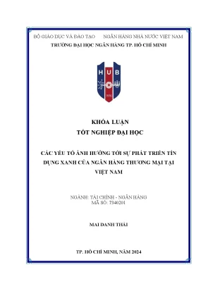 Các yếu tố ảnh hưởng tới sự phát triển tín dụng xanh của ngân hàng thương mại tại việt nam