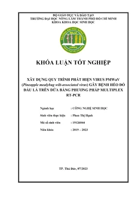 Khóa luận tốt nghiệp công nghệ sinh học xây dựng quy trình phát hiện virus pmwav pineapple mealybug wilt associated virus gây bệnh héo đỏ đầu lá trên dứa bằng phương pháp multiplex rt pcr