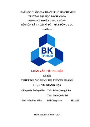 Luận văn tốt nghiệp đề tài thiết kế mô hình hệ thống phanh phục vụ giảng dạy