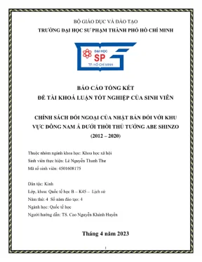Khóa luận tốt nghiệp quốc tế học chính sách đối ngoại của nhật bản đối với khu vực đông nam á dưới thời thủ tướng abe shinzo 2012 2020