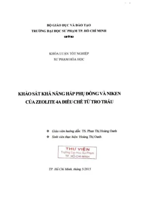 Khóa luận tốt nghiệp sư phạm hóa học khảo sát khả năng hấp phụ đồng và niken của zeolite 4a điều chế từ tro trấu