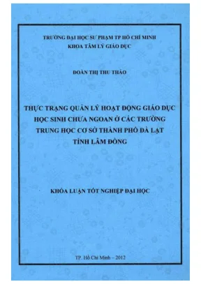 Khóa luận tốt nghiệp quản lý giáo dục thực trạng quản lý hoạt động giáo dục học sinh chưa ngoan ở các trường trung học cơ sở thành phố đà lạt lâm đồng