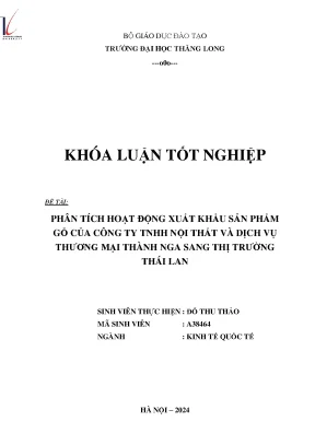 Phân tích hoạt động xuất khẩu sản phẩm gỗ của công ty tnhh nội thất và dịch vụ thương mại thành nga sang thị trường thái lan