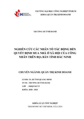 Khóa luận tốt nghiệp nghiên cứu các nhân tố tác động đến quyết định mua nhà ở xã hội của công nhân trên địa bàn tỉnh bắc ninh