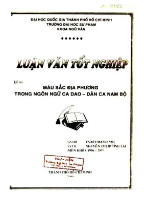 Khóa luận tốt nghiệp ngữ văn màu sắc địa phương trong ngôn ngữ ca dao dân ca nam bộ