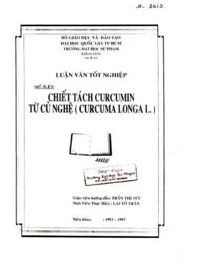 Khóa luận tốt nghiệp hóa học chiết tách curcumin từ củ nghệcurcuma longal