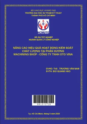 Nâng cao hiệu quả hoạt động kiểm soát chất lượng tại phân xưởng machining shop công ty tnhh oto vina
