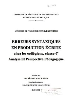 Khóa luận tốt nghiệp tiếng pháp enreurs syntaxiques en prodution écrite chez les collégiers classe 6e analyse et perspective pédagogique ménoire du fin détudes universitaires