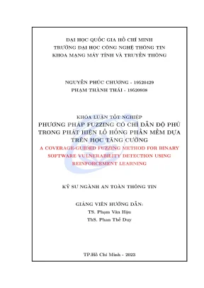 Khóa luận tốt nghiệp an toàn thông tin phương pháp fuzzing có chỉ dẫn độ phủ trong phát hiện lỗ hổng phần mềm dựa trên học tăng cường