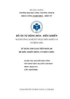 Đồ án tự động hóa điều khiển ngành công nghệ kỹ thuật điều khiển và tự động hóa sử dụng dsp giao tiếp matlab để điều khiển động cơ một chiều