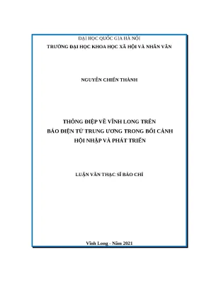 Thông điệp về vĩnh long trên báo điện tử trung ương trong bối cảnh hội nhập và phát triển luận văn thạc sĩ báo chí