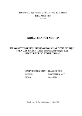 Khóa luận tốt nghiệp bảo vệ thực vật khảo sát tình hình sử dụng hoá chất nông nghiệp trên cây chanh citrus aurantifolia swingle tại huyện bến lức tỉnh long an