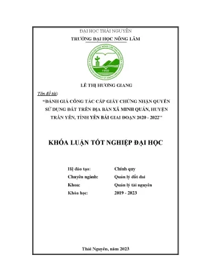 Đánh giá công tác cấp giấy chứng nhận quyền sử dụng đất trên địa bàn xã minh quán huyện trấn yên tỉnh yên bái giai đoạn 2020 2022