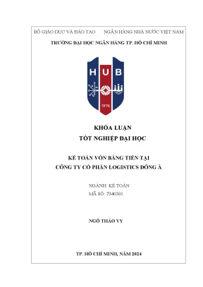 Kế toán vốn bằng tiền tại công ty cổ phần logistics đông á