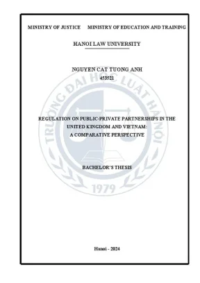 Khóa luận tốt nghiệp regulation on public private partnerships in the united kingdom and vietnam a comparative perspective