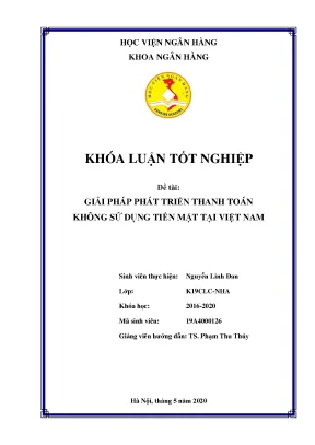 Khóa luận tốt nghiệp ngân hàng giải pháp phát triển thanh toán không sử dụng tiền mặt tại việt nam