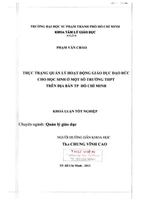 Khóa luận tốt nghiệp quản lý giáo dục thực trạng quản lý hoạt động giáo dục đạo đức cho học sinh ở một số trường thpt trên địa bàn tp hồ chí minh