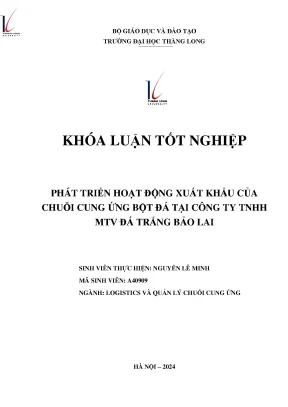 Phát triển hoạt động xuất khẩu của chuỗi cung ứng bột đá tại công ty tnhh mtv đá trắng bảo lai