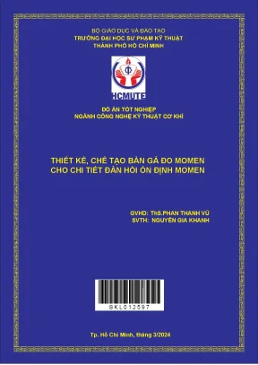 Thiết kế chế tạo bàn gá đo momen cho chi tiết đàn hồi ổn định momen