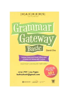 Grammar gateway basic nxb thế giới 2019 david cho 204 trang