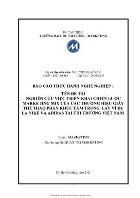 Nghiên cứu việc triển khai chiến lược marketing mix của các thương hiệu giày thể thao phân khúc tầm trung lấy ví dụ là nike và adidas tại thị trường việt nam
