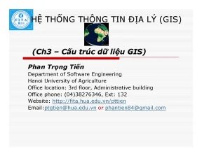 Hệ thống thông tin địa lý gisch3 cấu trúc dữ liệu gis