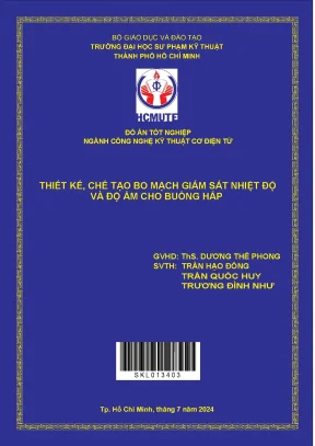 Thiết kế chế tạo bo mạch giám sát nhiệt độ và độ ẩm cho buồng hấp