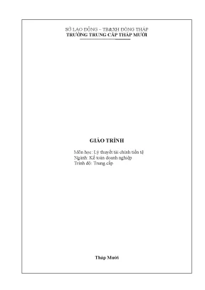 Giáo trình lý thuyết tài chính tiền tệ nghề kế toán doanh nghiệp trung cấp