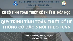 Quy trình tính toán thiết kế hệthống cô đặc 3 nồi theo tcvn