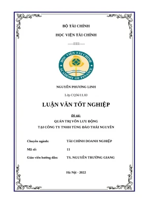 Luận văn tốt nghiệp đề tài quản trị vốn lưu động tại công ty tnhh tùng đào thái nguyên