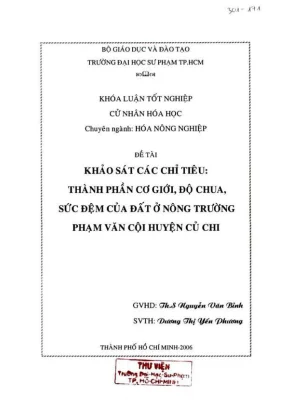 Khóa luận tốt nghiệp hóa học khảo sát các chỉ tiêu thành phần cơ giới độ chua sức đệm của đất ở nông trường phạm văn cội huyện củ chi