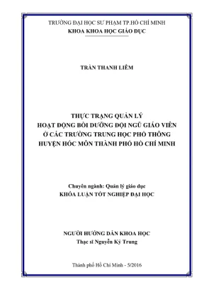 Khóa luận tốt nghiệp quản lý giáo dục thực trạng quản lý hoạt động bồi dưỡng đội ngũ giáo viên ở các trường trung học phổ thông huyện hóc môn thành phố hồ chí minh