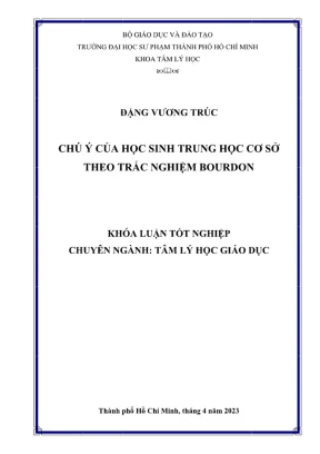 Khóa luận tốt nghiệp tâm lý học chú ý của học sinh trung học cơ sở theo trắc nghiệm bourdon