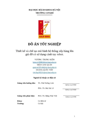 Đồ án tốt nghiệp thiết kế và chế tạo mô hình hệ thống xếp hàng lên giá đỡ có sử dụng cánh tay robot