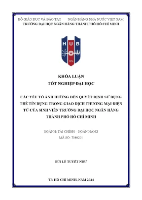 Các yếu tố ảnh hưởng đến quyết định sử dụng thẻ tín dụng trong giao dịch thương mại điện tử của sinh viên trường đại học ngân hàng thành phố hồ chí minh