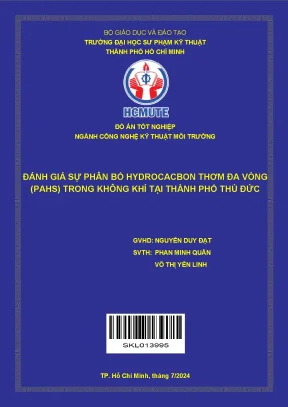 Đồ án tốt nghiệp công nghệ kỹ thuật môi trường đánh giá sự phân bố hydrocacbon thơm đa vòng pahs trong không khí tại thành phố thủ đức