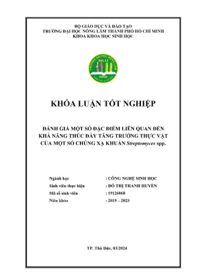 Khóa luận tốt nghiệp công nghệ sinh học đánh giá một số đặc điểm liên quan đến khả năng thúc đẩy tăng trưởng thực vật của một số chủng xạ khuẩn streptomyces spp