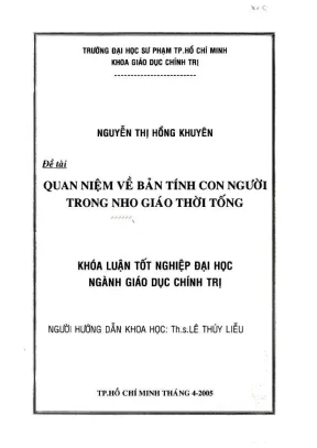 Khóa luận tốt nghiệp giáo dục chính trị quan niệm về bản tính con người trong nho giáo thời tống