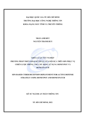 Khóa luận tốt nghiệp an toàn thông tin phương pháp triển khai kĩ thuật lừa dối dựa trên sdn phục vụ chiến lược phòng thủ chủ động sử dụng honeypot và honeypatch