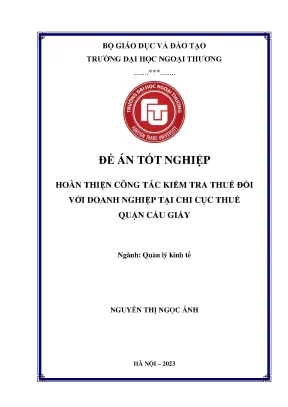 Đề án tốt nghiệp hoàn thiện công tác kiểm tra thuế đối với doanh nghiệp tại chi cục thuế quận cầu giấy