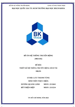 Đồ án hệ thống truyền động đề bài thiết kế hệ thống truyền động xích tải hk231