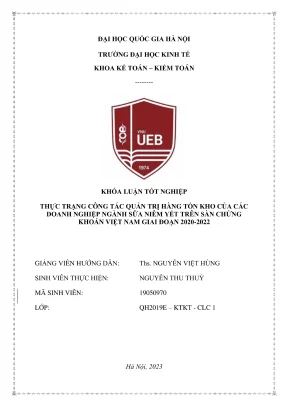 Khóa luận tốt nghiệp kế toán kiểm toán thực trạng công tác quản trị hàng tồn kho của các doanh nghiệp ngành sữa niêm yết trên sàn chứng khoán việt nam giai đoạn 2020 2022