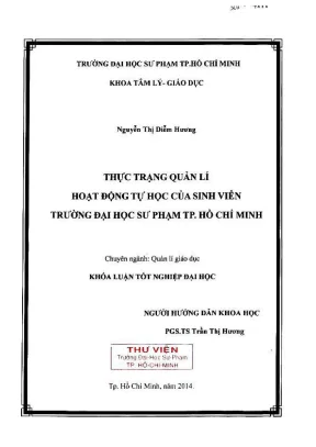 Khóa luận tốt nghiệp quản lý giáo dục thực trạng quản lí hoạt động tự học của sinh viên trường đại học sư phạm tp hồ chí minh
